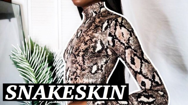 'SNAKESKIN Collection Try On Haul 2020 | FashionNova, PrettyLittleThing, Boohoo, Shein | Matildyyy'