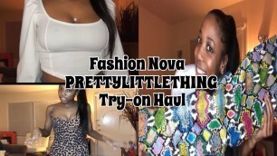 'Fashion Nova & Prettylittlething Tryon Haul'