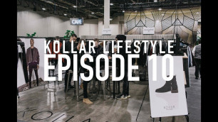 'What is like inside a fashion trade show - Kollar Lifestyle Episode 10'