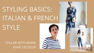 'How to Style Jeans and a T Shirt - Italian & French Styles! Collab w. Marie-Anne Lecoeur'