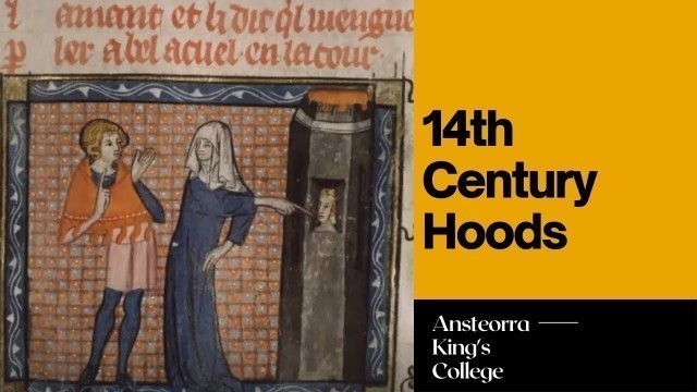 '14th Century Hoods: An Overview'