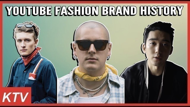 'YOUTUBER Fashion & Streetwear BRAND History | What is the FUTURE?'