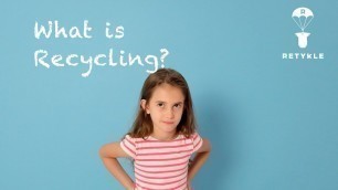 'Ask kids - what is recycling | Circular Fashion for Kids'
