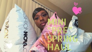 '\"Pre\" Spring Try On Haul Ft. Fashion Nova, PrettyLittleThing & NastyGal'