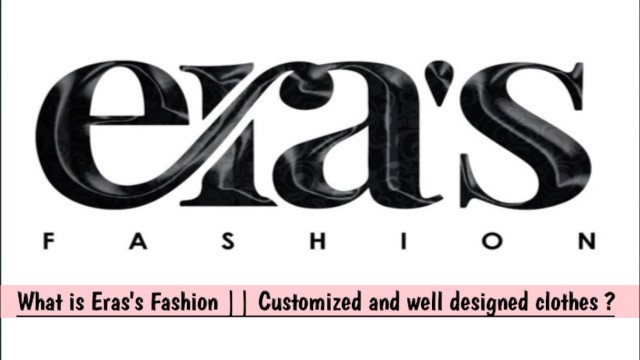 'WHAT IS ERAS FASHION || WHY ITS BECOMING POPULAR DAY BY DAY. #customizedclothes #fashionandlifestyle'