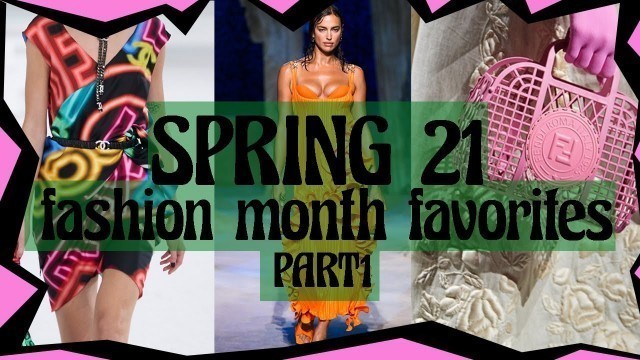 'SPRING 21 Fashion Month Favorites PART 1 | ft.:  Chanel, Versace, Louis Vuitton, Fendi | JASMINAtv'