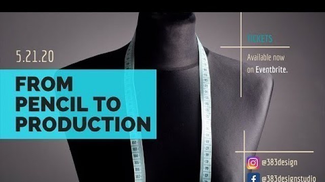 'From Pencil to Production: Fashion Networking and Workshop ONLINE'