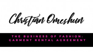 'The Business of Fashion| Rental Agreements!'