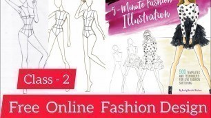 'HOW TO MAKE  Fashion illustration // Step By Step // Beginners //FREE ONLINE  DESIGING  COURSE'