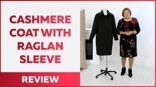 'Elegant Cashmere Coat with Raglan Sleeve and Fly Front. Review'