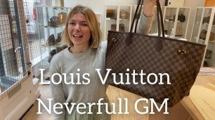 'Louis Vuitton Neverfull GM Bag Review'