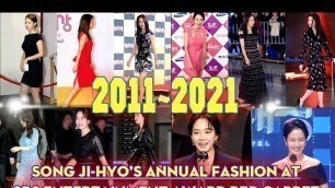 'Song Ji-Hyo\'s fashion in SBS Entertainment awards red carpet 2011~2021| what is your favorite?'