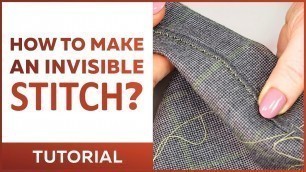 'How to hand stitch the hem of the garment? Master class from Irina Paukshte. invisible stitch.'