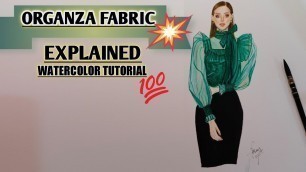 'How to draw Organza Fabric || Watercolor Tutorial || Fashion illustration'