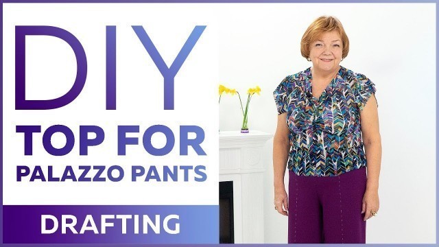 'The simplest top without a sloper for palazzo pants. Drafting, cutting out, basting, and fitting.'