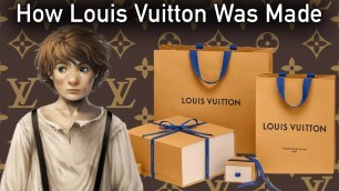 'How An Orphan Created Louis Vuitton'