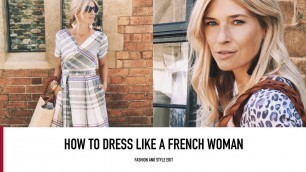 'HOW TO DRESS LIKE A FRENCH WOMAN | Parisian Style 2020'