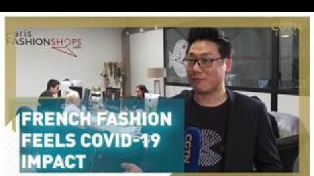'French fashion feels COVID-19 impact'