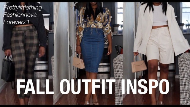 'FALL LOOKBOOK - Night Out (Prettylittlething, Fashionnova, Forever21)'
