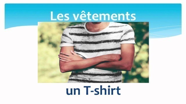 'Clothes in French - Les vêtements en français'