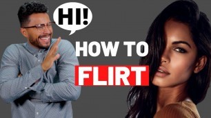 'How To Flirt With Girls As An Introvert (And GET MORE Girls!)'