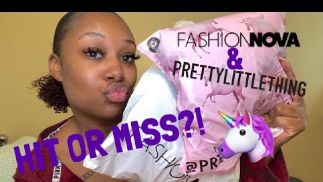 'FIRST TIME ORDERING FASHION NOVA + PRETTYLITTLETHING | PART II |'