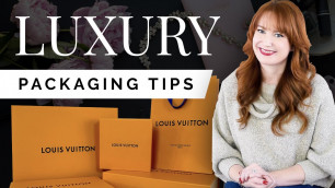 'Luxury Packaging Design Basics | Tips From Louis Vuitton!'