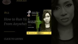 'How to Run Your Business From Anywhere |Fashion Business | Entrepreneur Podcast | (BNM #12)'