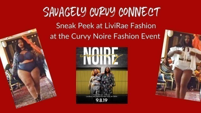 'Livi Rae Fashion show from the Curvy Noire Fashion Event'