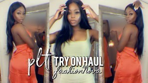 'TRY ON HAUL VACATION OUTFITS ft. PRETTYLITTLETHING & FASHION NOVA'
