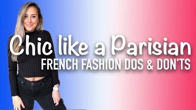 'French fashion style: How to Dress Like a French Girl'
