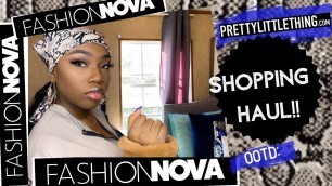 '2020 Fashion Nova Shopping HAUL | + PRETTYLITTLETHING| GET READY WITH ME!'