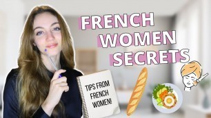 'SECRETS from French women: Beauty, Fashion, Food, Cooking//The BEST TIPS from French women!| Edukale'
