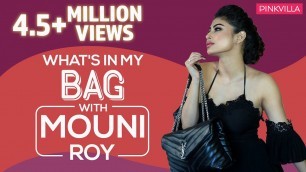 'What\'s in my bag with Mouni Roy | S03E06 | Fashion | Bollywood | Pinkvilla'