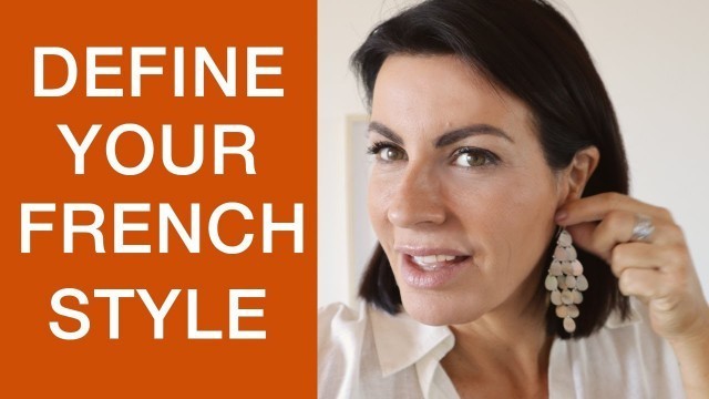 'HOW TO FIND YOUR FRENCH STYLE  I  WOMEN OVER 40'