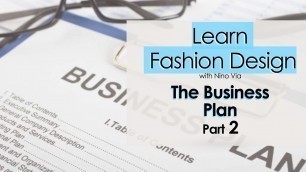 'The Business Plan - Part 2 ~ The Business of Fashion ~ Learn FASHION DESIGN Online.'