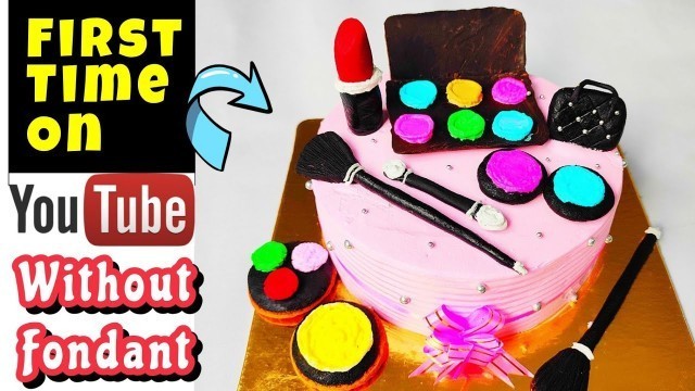 'How to make Make-up Cake|Make-up Cake Without Fondont|Eggless Make-up theme cake|Make-up kit cake'
